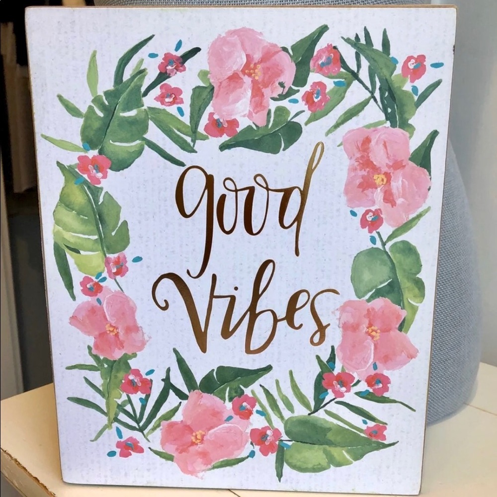 Sold! Primitives by Kathy box sign Good Vibes florals